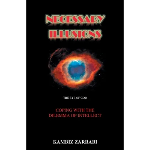 Necessary Illusions