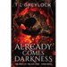 Already Comes Darkness: The Song of the Ash Tree - Third Edda