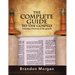 The Complete Guide To The Gospels: Including a harmony of the Gospels