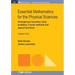 Essential Mathematics for the Physical Sciences, Volume 1: Homogenous Boundary Value Problems, Fourier Methods, and Special Functions