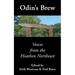 Odin's Brew: Voices from the Heathen Northeast