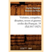 Victoires, Conquêtes, Désastres, Revers Et Guerres Civiles Des Français. 14 (Éd.1817-1825)