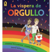 La Víspera de Orgullo
