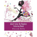 Adult Color by Number Coloring Book: Jumbo Mega Coloring by Numbers Coloring Book Over 100 Pages of Beautiful Gardens, People, Animals, Butterflies an