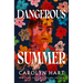 Dangerous Summer