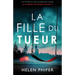La Fille du tueur: Un thriller à vous ronger les sangs