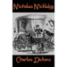 Nicholas Nickleby: A Dark Victorian Classic of Cruelty, Corruption, and Family Loyalty