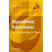 Algorithmic Adventures: From Knowledge to Magic