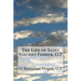 The Life of Saint Vincent Ferrer, O.P.