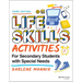 Life Skills Activities for Secondary Students with Special Needs