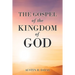 The Gospel of the Kingdom of God