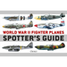 World War II Fighter Planes Spotter's Guide