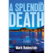 A Splendid Death