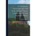 A General History of the Fur Trade From Canada to the North-west [microform]