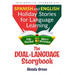 The Dual-Language Storybook: Spanish and English Holiday Stories for Language Learning (Beginner to Intermediate)