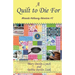 A Quilt to Die For: Miranda Hathaway Adventure #5