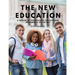 The New Education - A Review of Progressive Educational Movements of the Day
