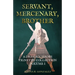 Servant, Mercenary, Brother: A Dresden Jakobs Vignette Collection Vol. I