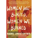 Women We Buried, Women We Burned: A Memoir