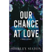 Our Chance at Love