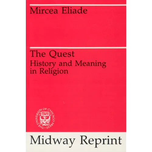 The Quest: History and Meaning in Religion