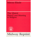 The Quest: History and Meaning in Religion