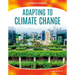 Adapting to Climate Change