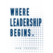 Where Leadership Begins