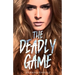 The Deadly Game
