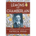 Lemons for Chamberlain: The Life and Backbench Career of Geoffrey Mander MP