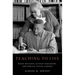 Teaching to Live: Black Religion, Activist-Educators, and Radical Social Change