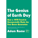 The Genius of Earth Day: How a 1970 Teach-In Unexpectedly Made the First Green Generation