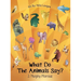 What Do The Animals Say?