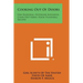 Cooking Out of Doors: Fire Building, Outdoor Kitchens, Cook Out Hikes, Food Planning, Recipes