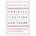 Specialization and Trade