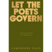 Let the Poets Govern: A Declaration of Freedom