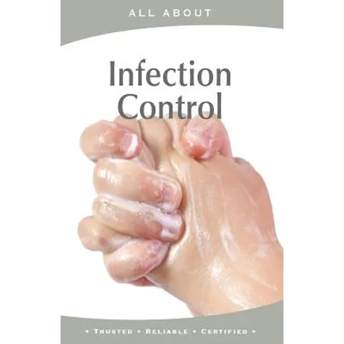 All About Infection Control