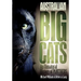Australian Big Cats: An Unnatural History of Panthers