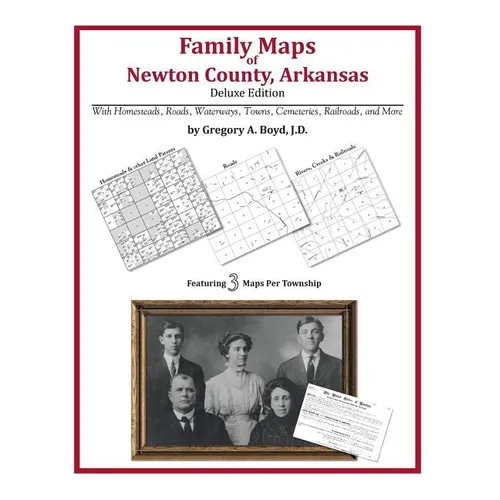 Family Maps of Newton County, Arkansas