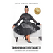 Transformative Etiquette: A guide to Love and Refining Self