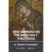 Two Sermons on the Most Holy Theotokos