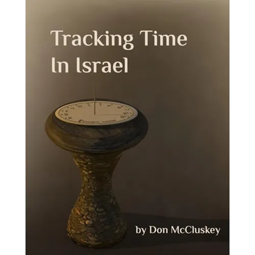 Tracking Time in Israel