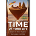 How to Have the Time of Your Life: Essays on Time Hygiene