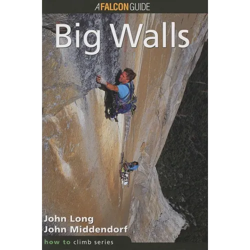 How to Climb(TM): Big Walls - Paperback