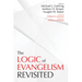 The Logic of Evangelism: Revisited