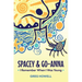 Spacey & Go-Anna: I Remember When I Was Young