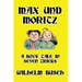 Max und Moritz: A Boys' Tale in Seven Tricks