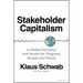 Stakeholder Capitalism: A Global Economy That Works for Progress, People and Planet