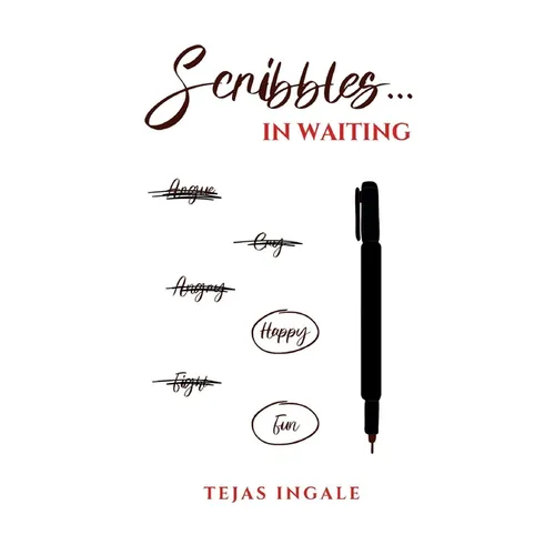Scribbles... In Waiting