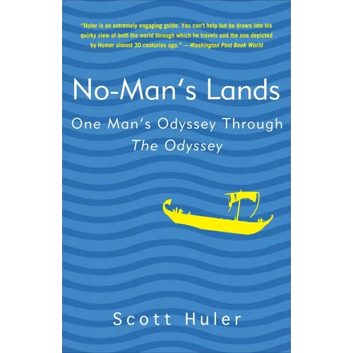 No-Man's Lands: One Man's Odyssey Through The Odyssey